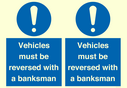 vehicles-must-be-reversed-with-a-banksman~